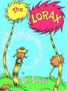 Speaking for the Trees — The Lorax Toddler Time $25 (Ages 3-5)